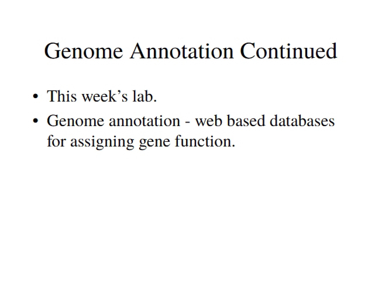 Annotation of Genome Continued