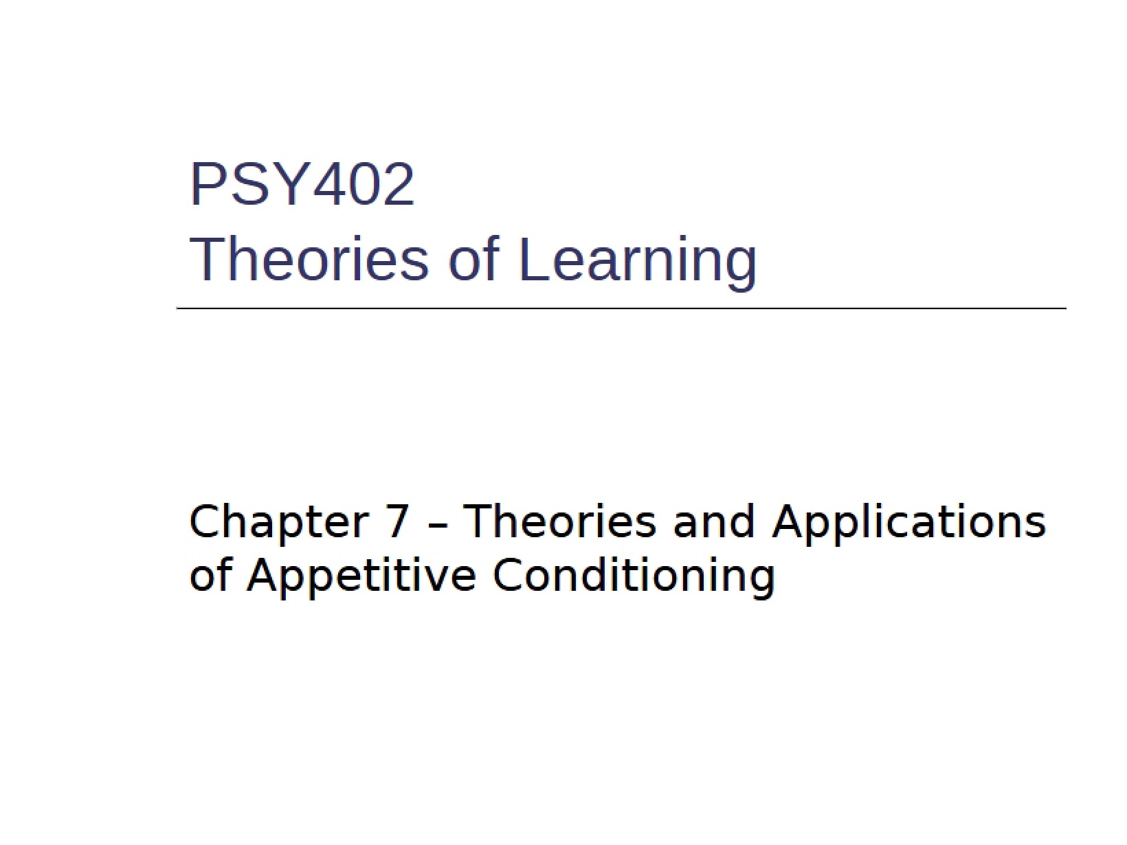 Chapter 7 Appetitive Conditioning Theories