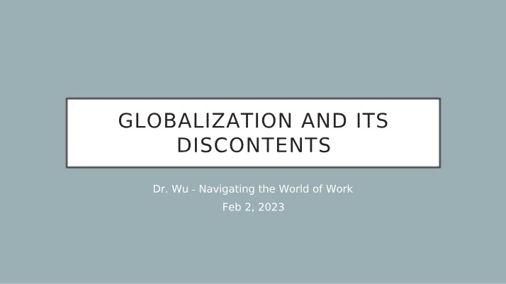Globalization and Its Discontents - Understanding Trade and Capital