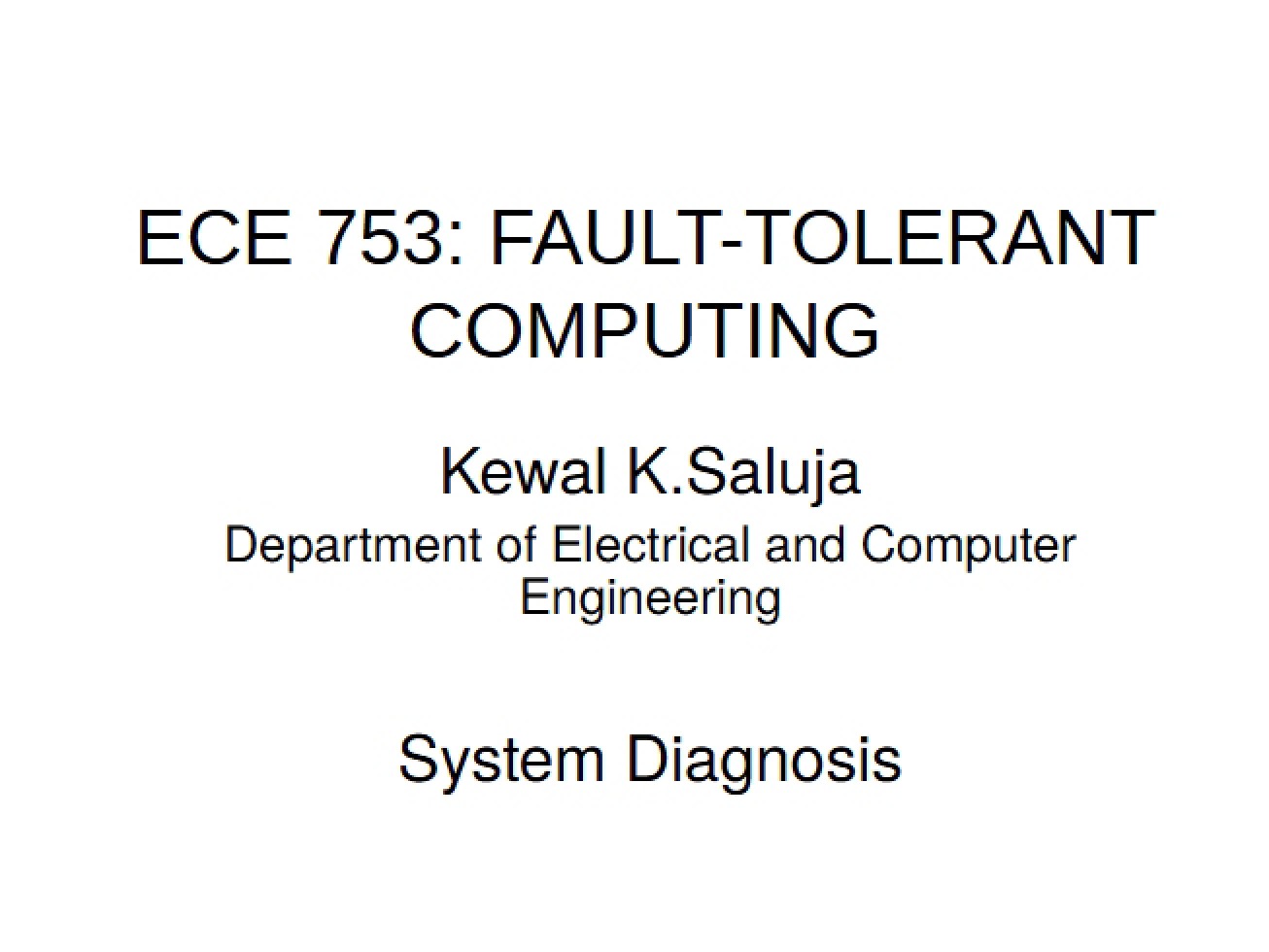 Diagnosis of Systems