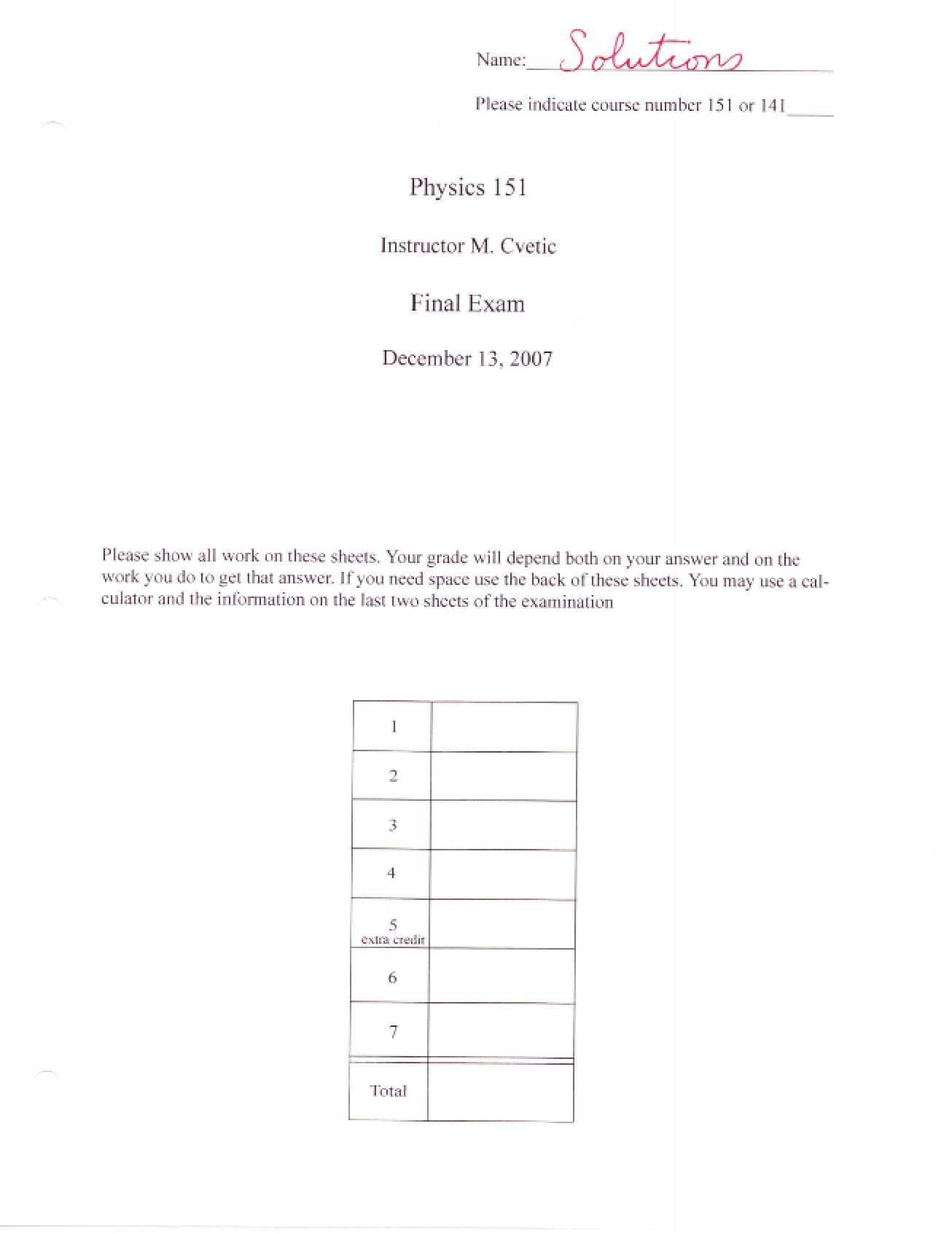 Final Exam Solutions (Fall 2007)