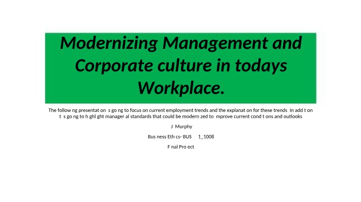 Modernizing Management and Improving Corporate Culture