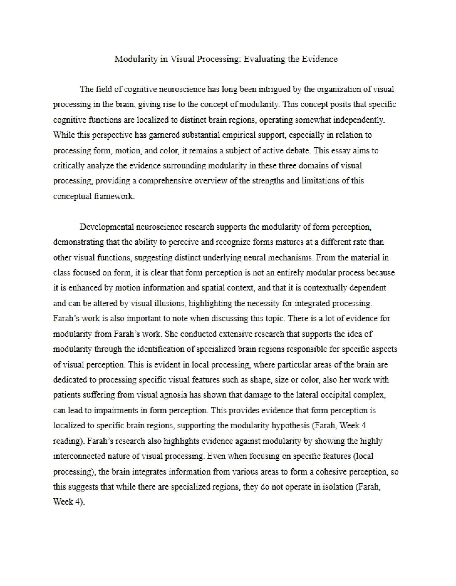 Evidence for Visual Processing Modularity