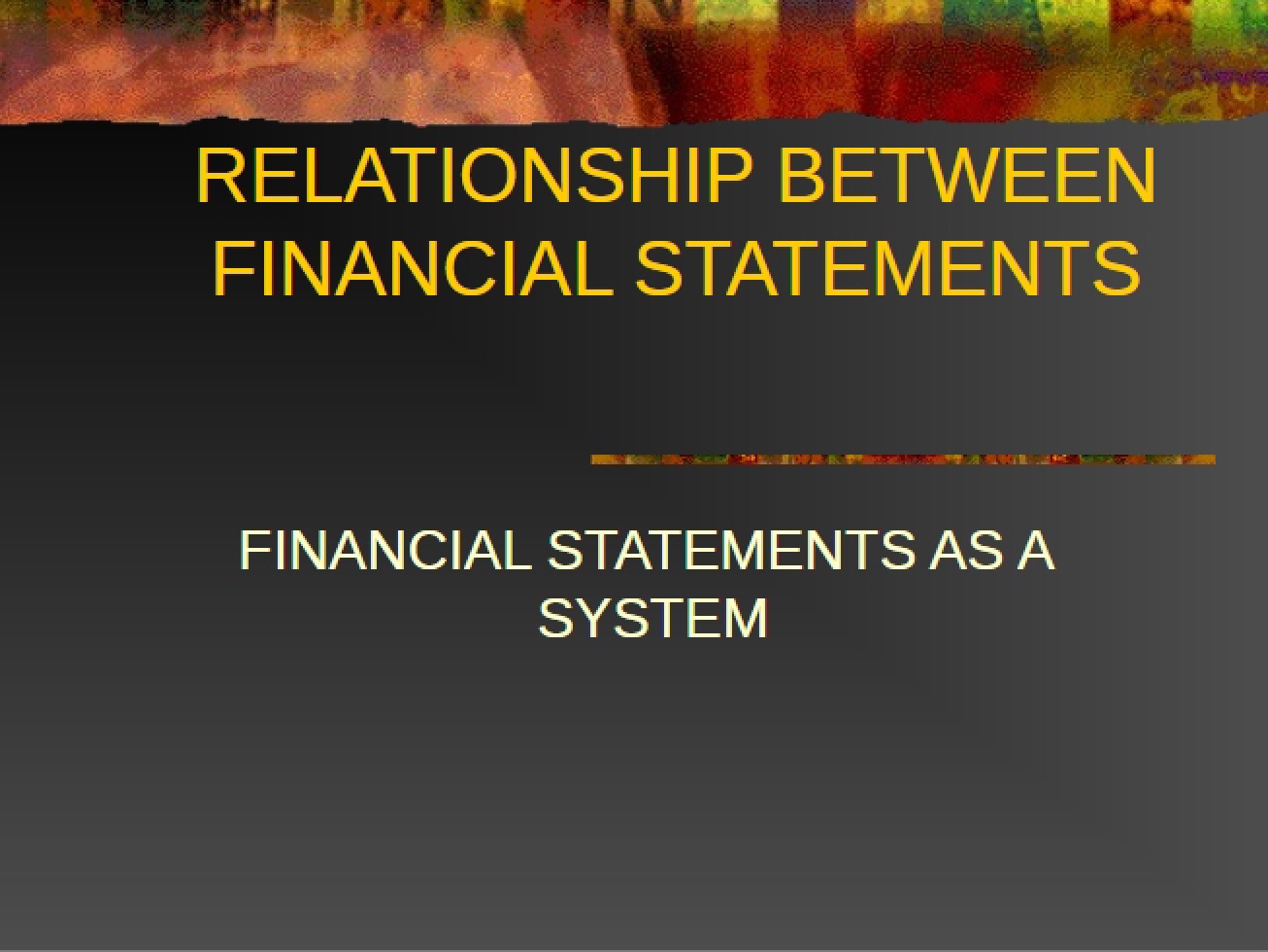 Relationship Between Financial Statements - AAEC 4316