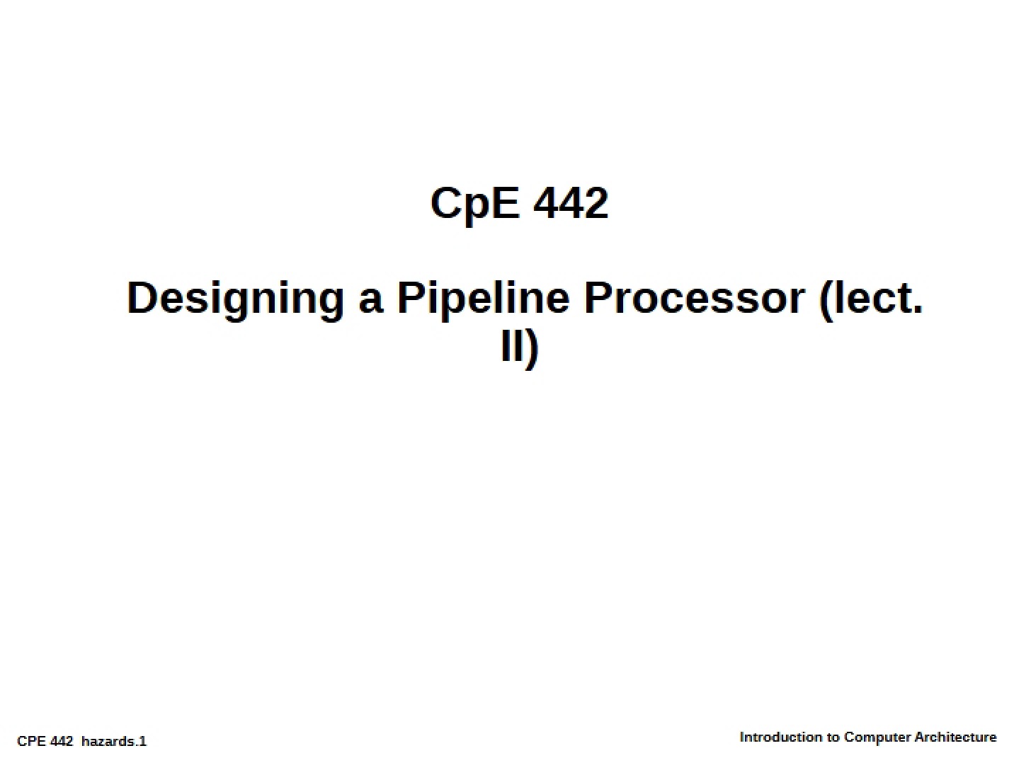 Processor Design Pipeline