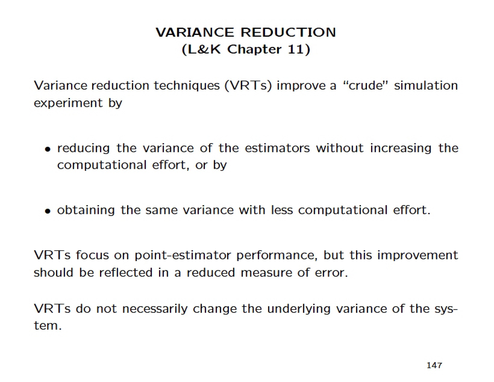 Techniques for Reducing Variance
