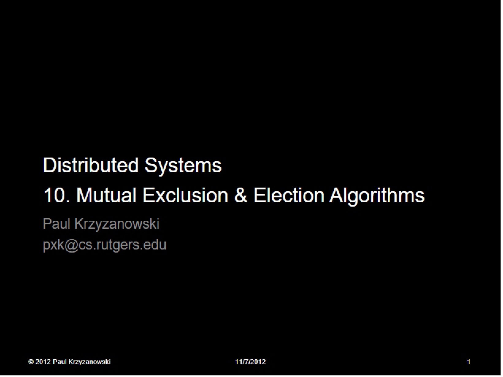 Election Algorithms and Mutual Exclusion