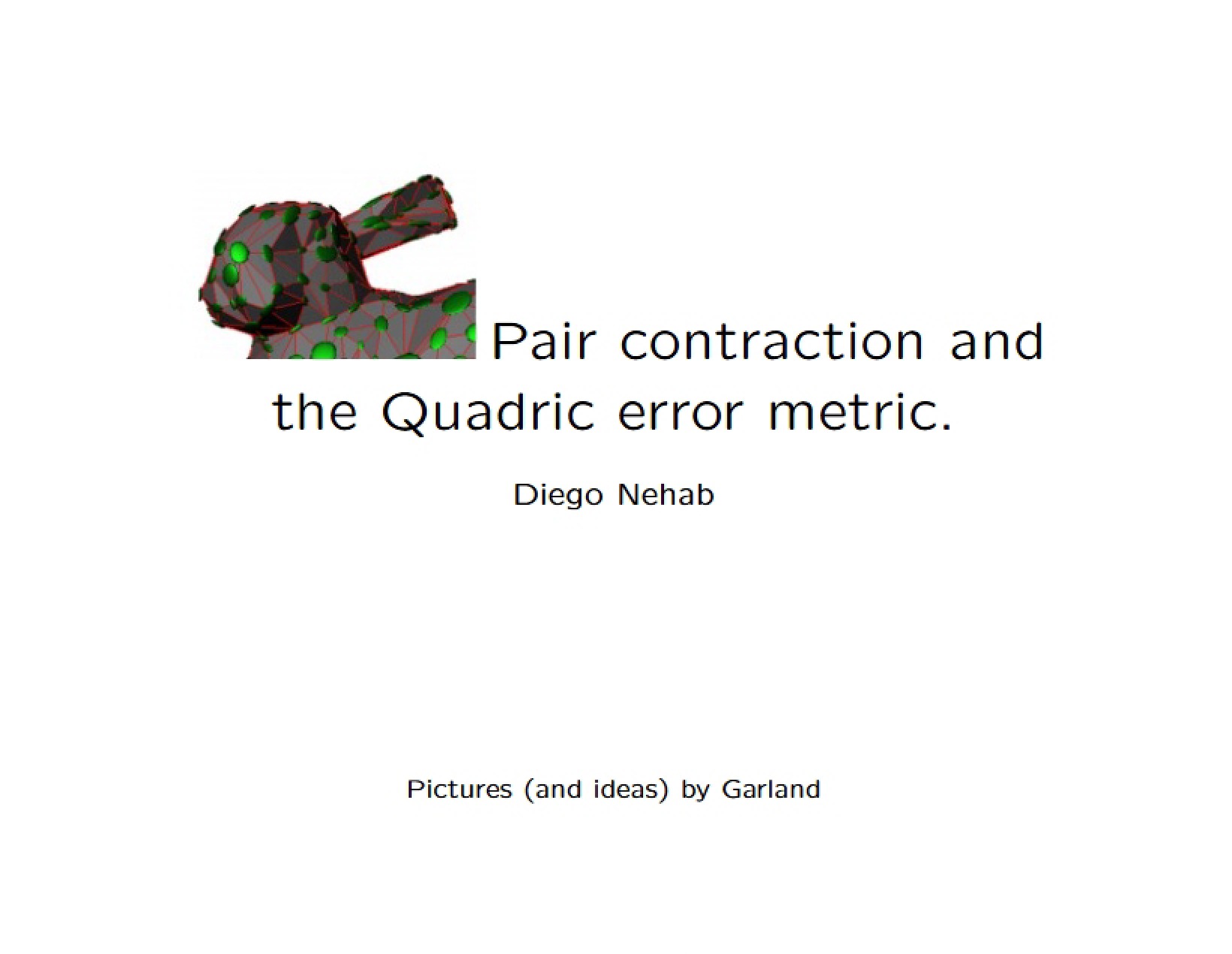 Metric for Quadric Errors