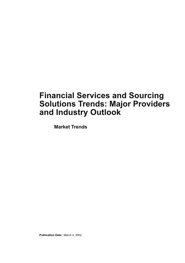 Financial Services and Sourcing Solutions - Industry Outlook
