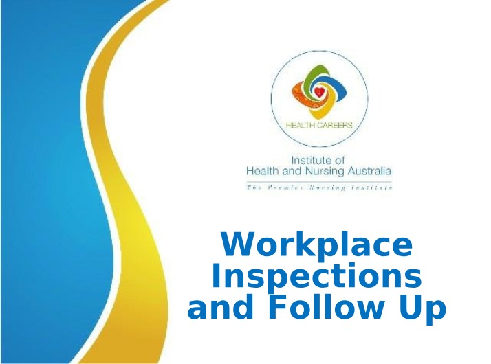 Workplace Inspections - Ensuring Health and Safety