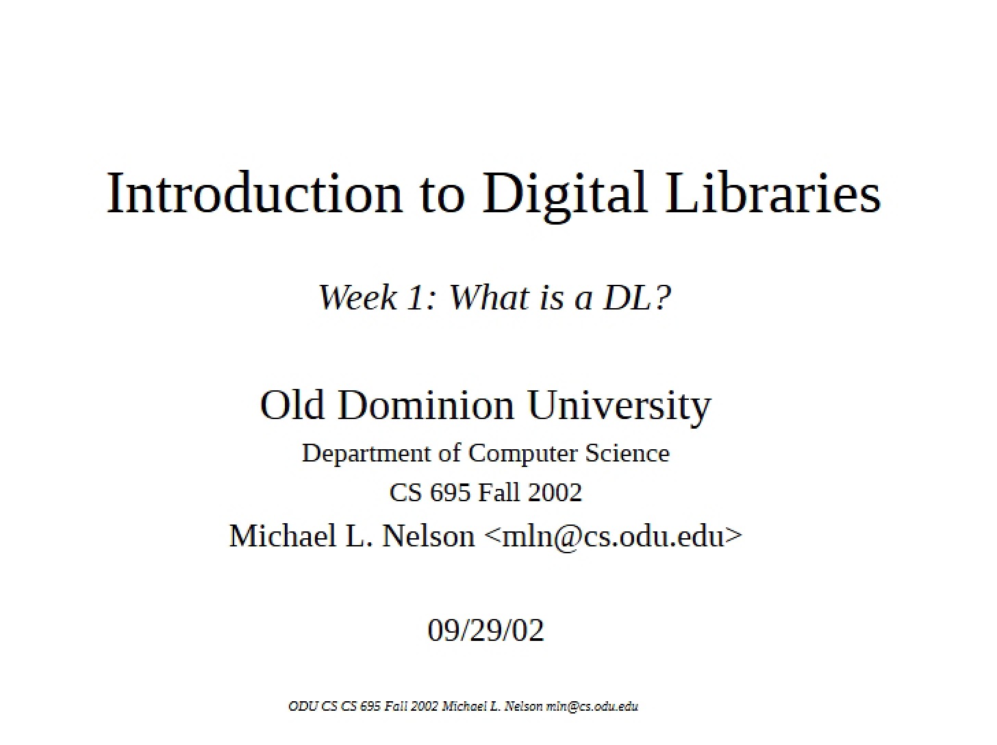 Digital Libraries Introduction