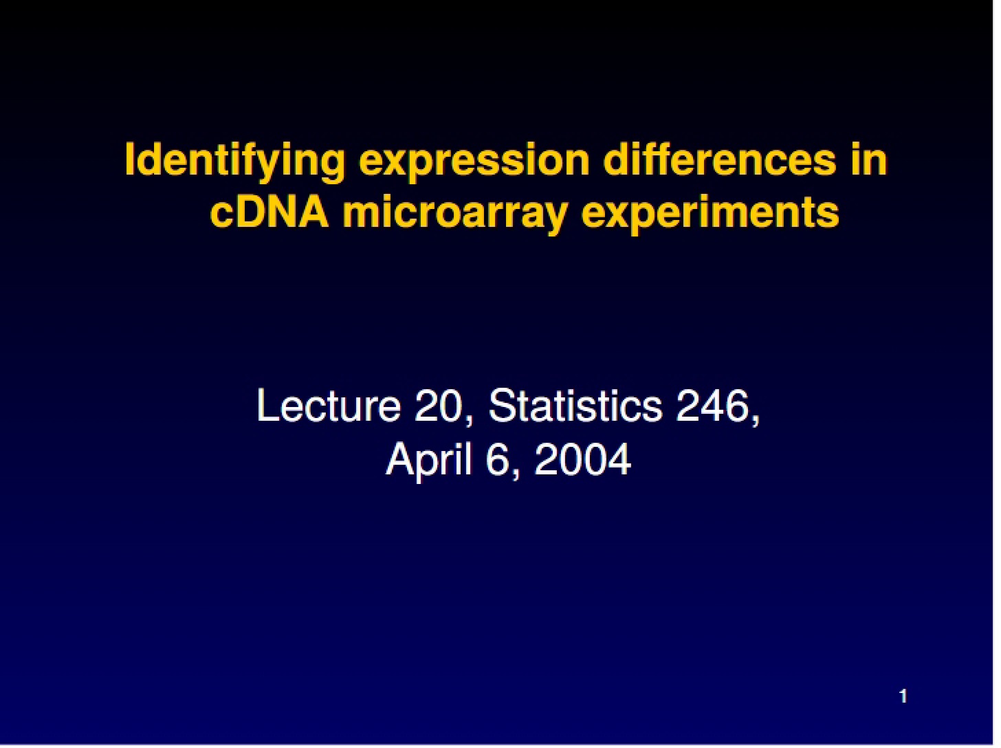 cDNA Microarray Experiments Identifying Expression Differences