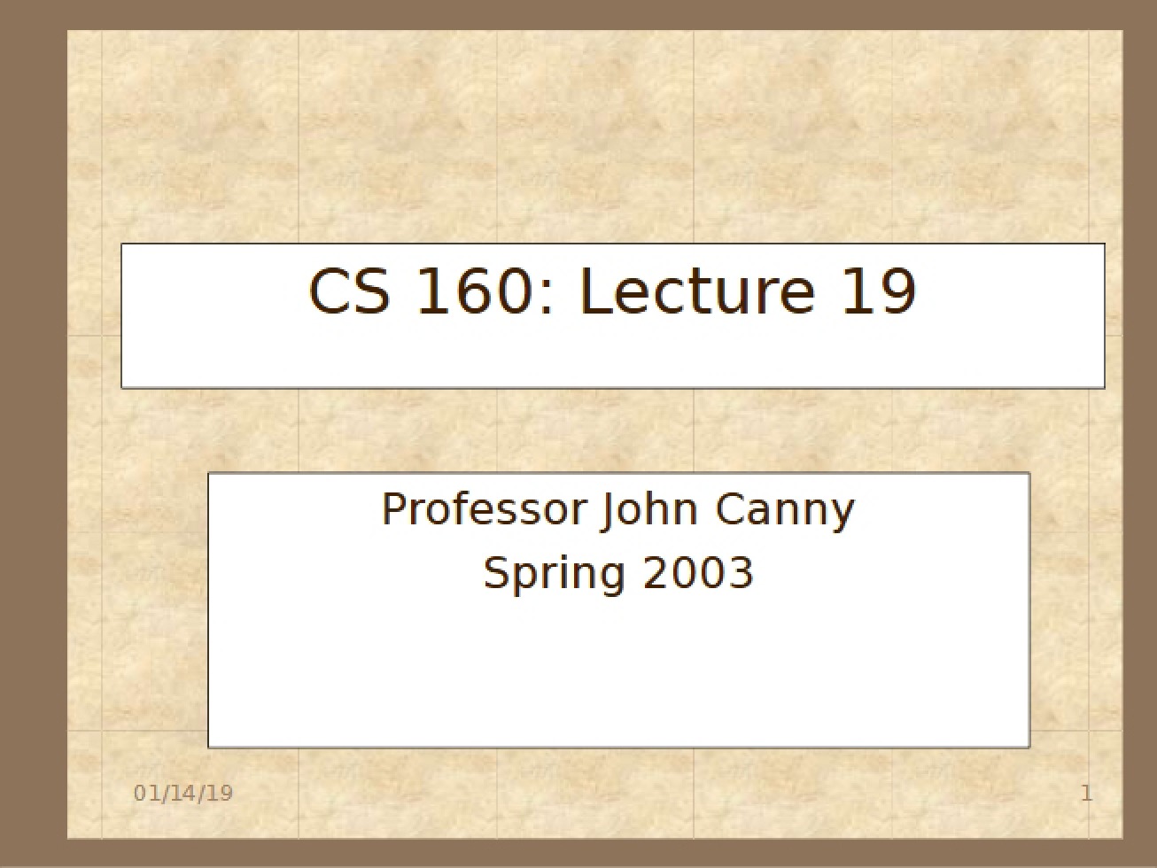 Lecture 19 Notes