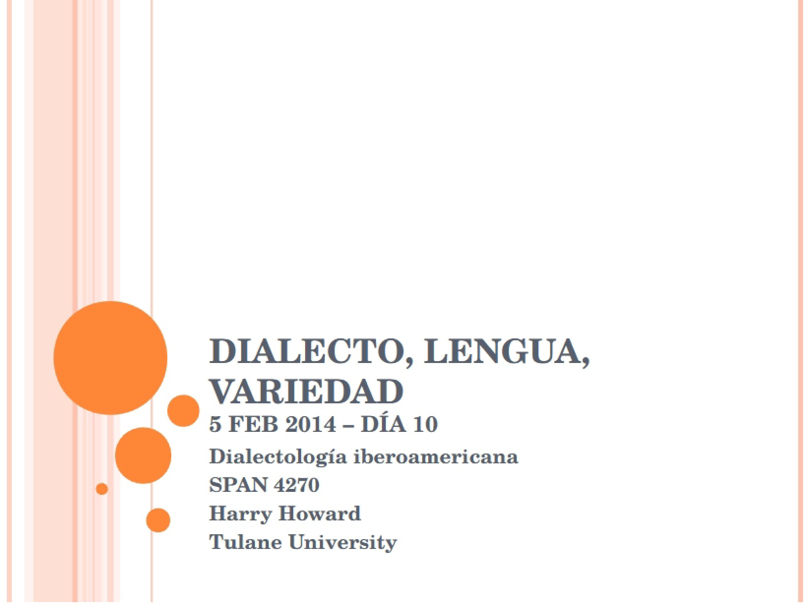 Notes from Dialectology Lecture