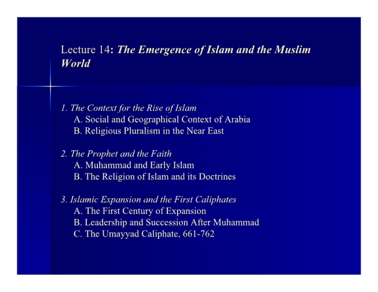 Study of the Emergence of Islam and the Muslim World