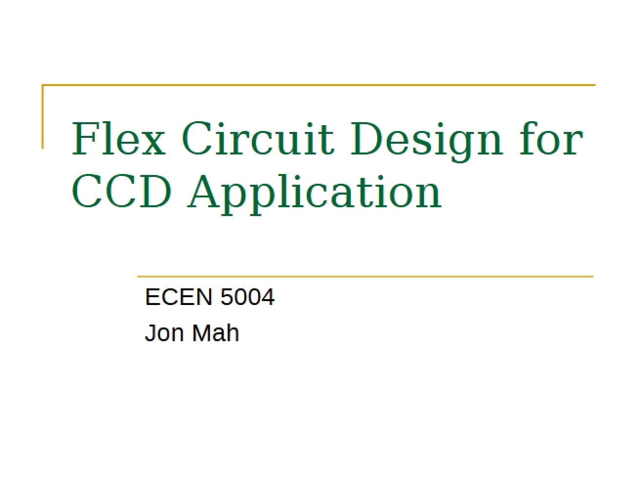 Flex Circuit Design for Charge-Coupled Device (CCD) Applications