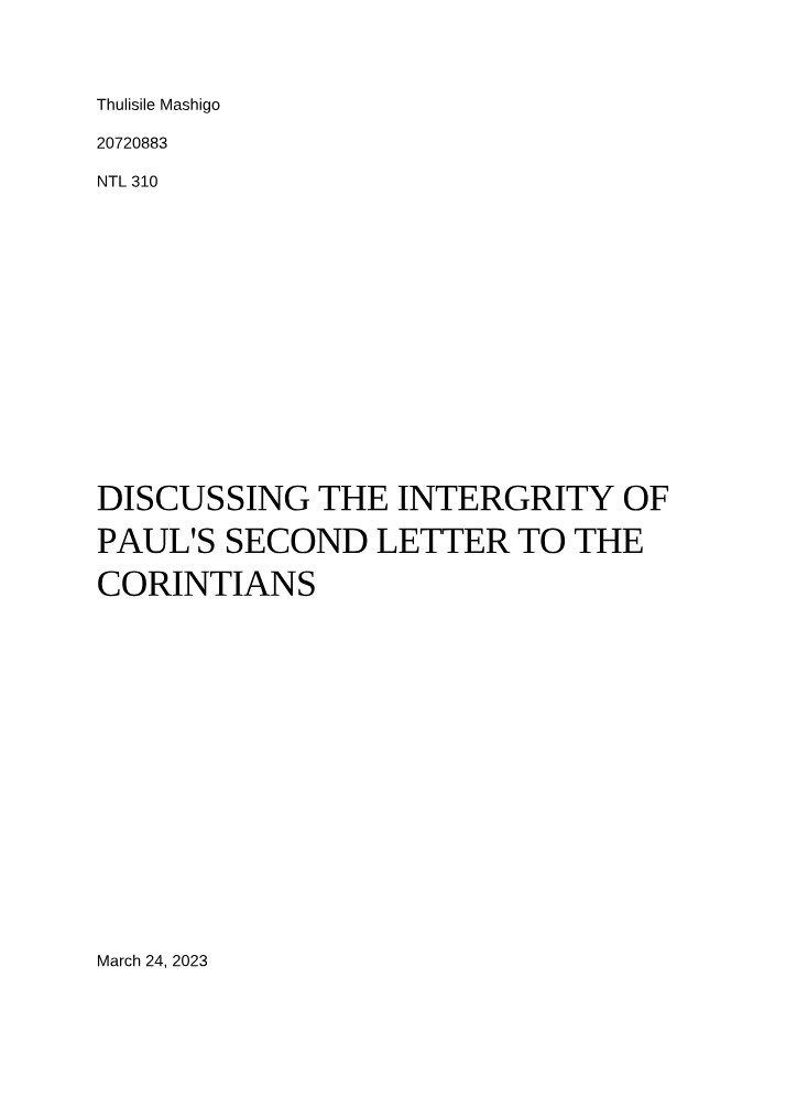 The Integrity of Paul's Second Letter to the Corinthians - NTL 310