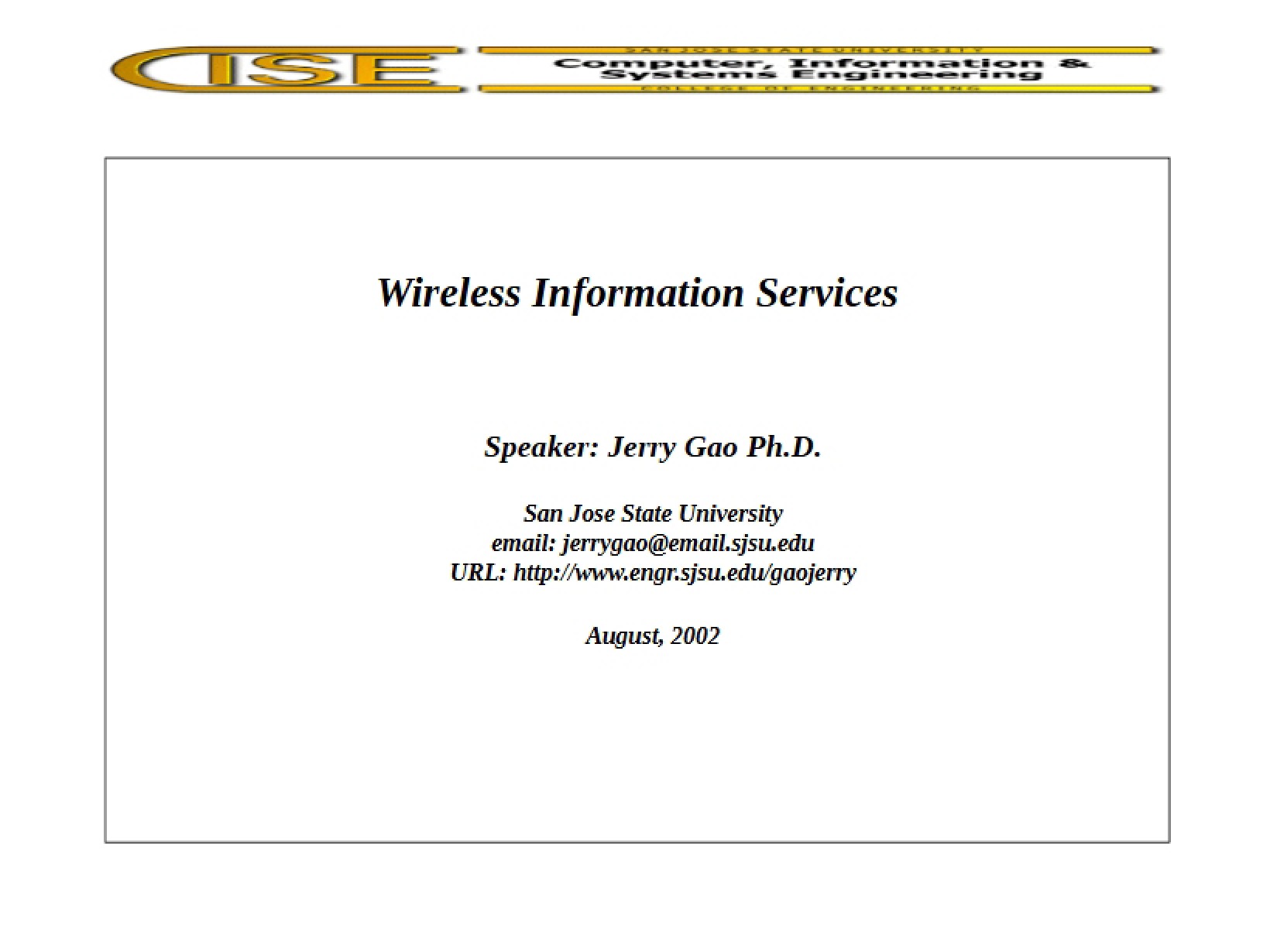 Services for Wireless Information