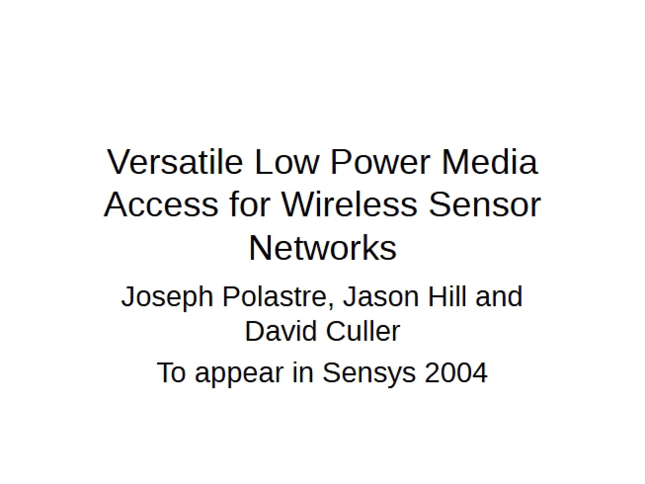 Low Power Media Access for WSNs