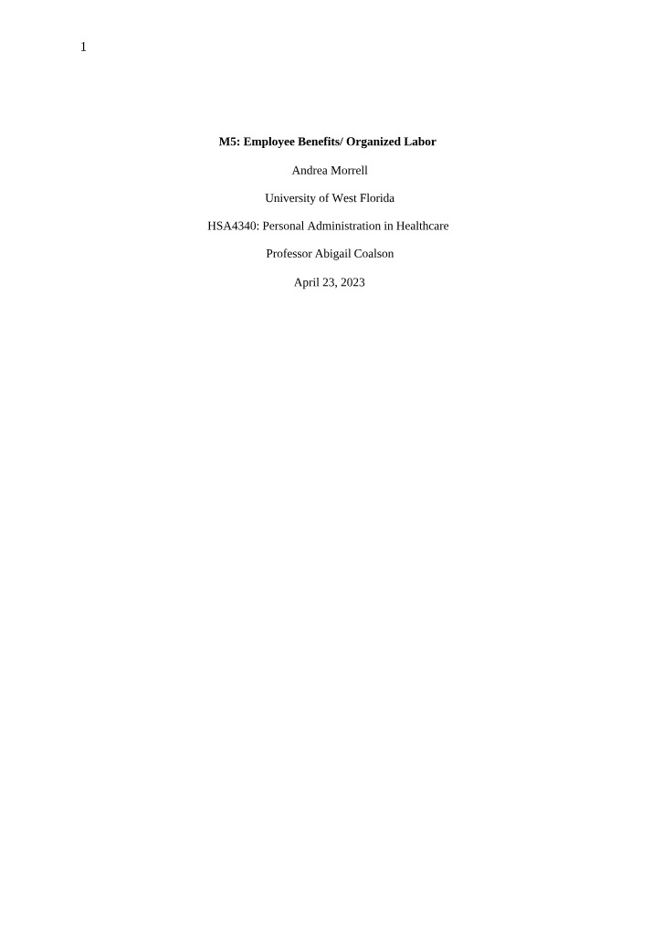 Module 5 - Organized Labor and Employee Benefits