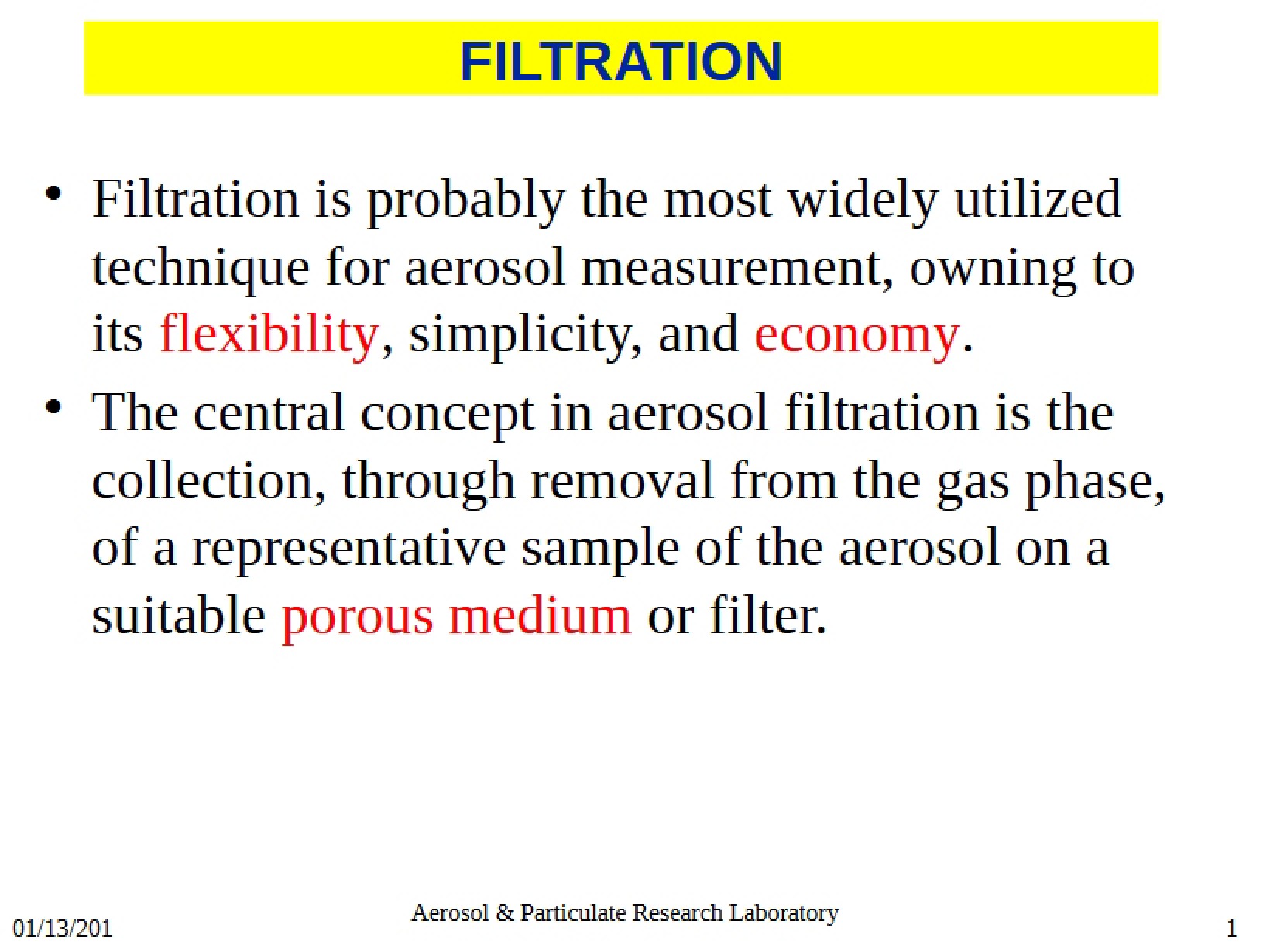 Filtration Mechanics