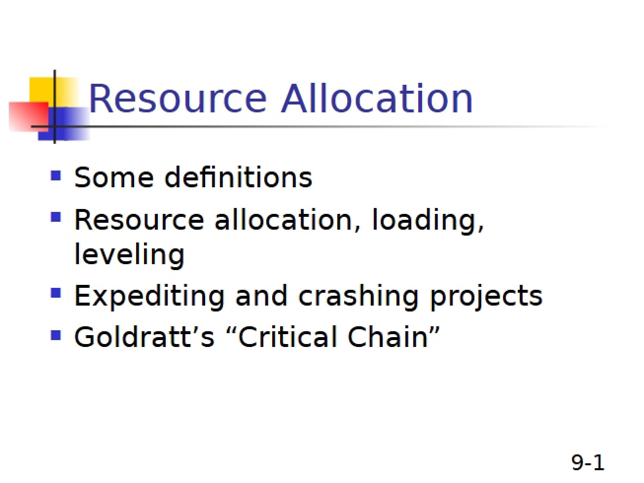 Allocation of Resources