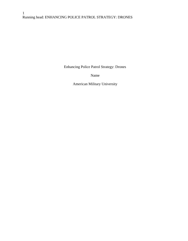 Drones - Enhancing Police Patrol Strategy
