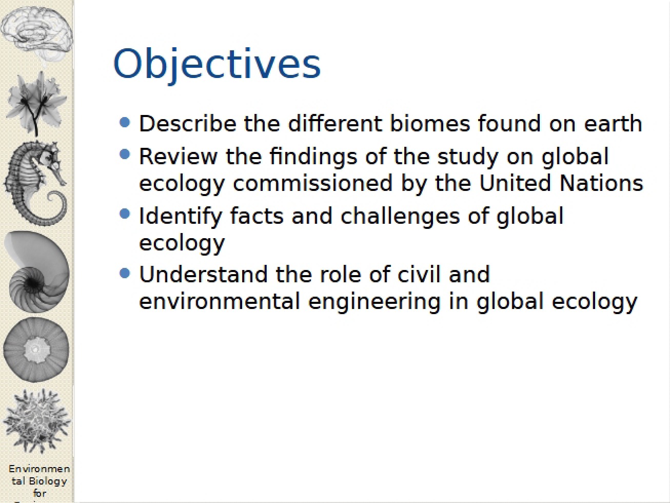 Environmental Biology for Engineers Lecture Seven