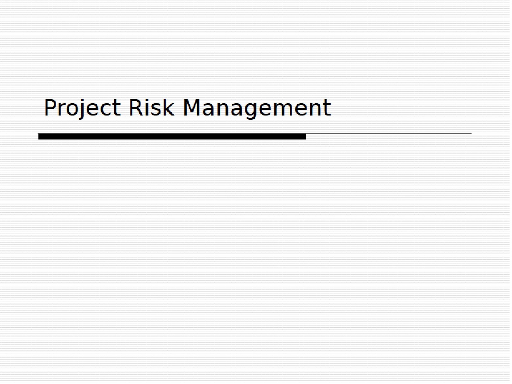 Management of Project Risks
