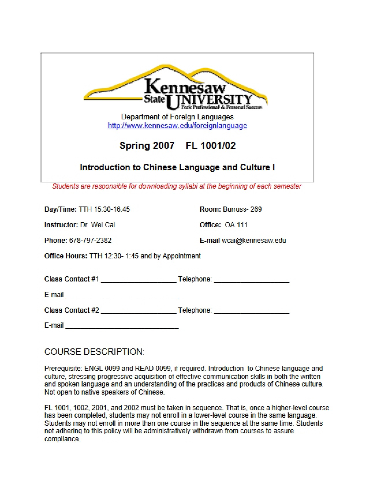 Course Syllabus for a Course on Introduction to Chinese Language and Culture - Intr Chin Lang And Culture I