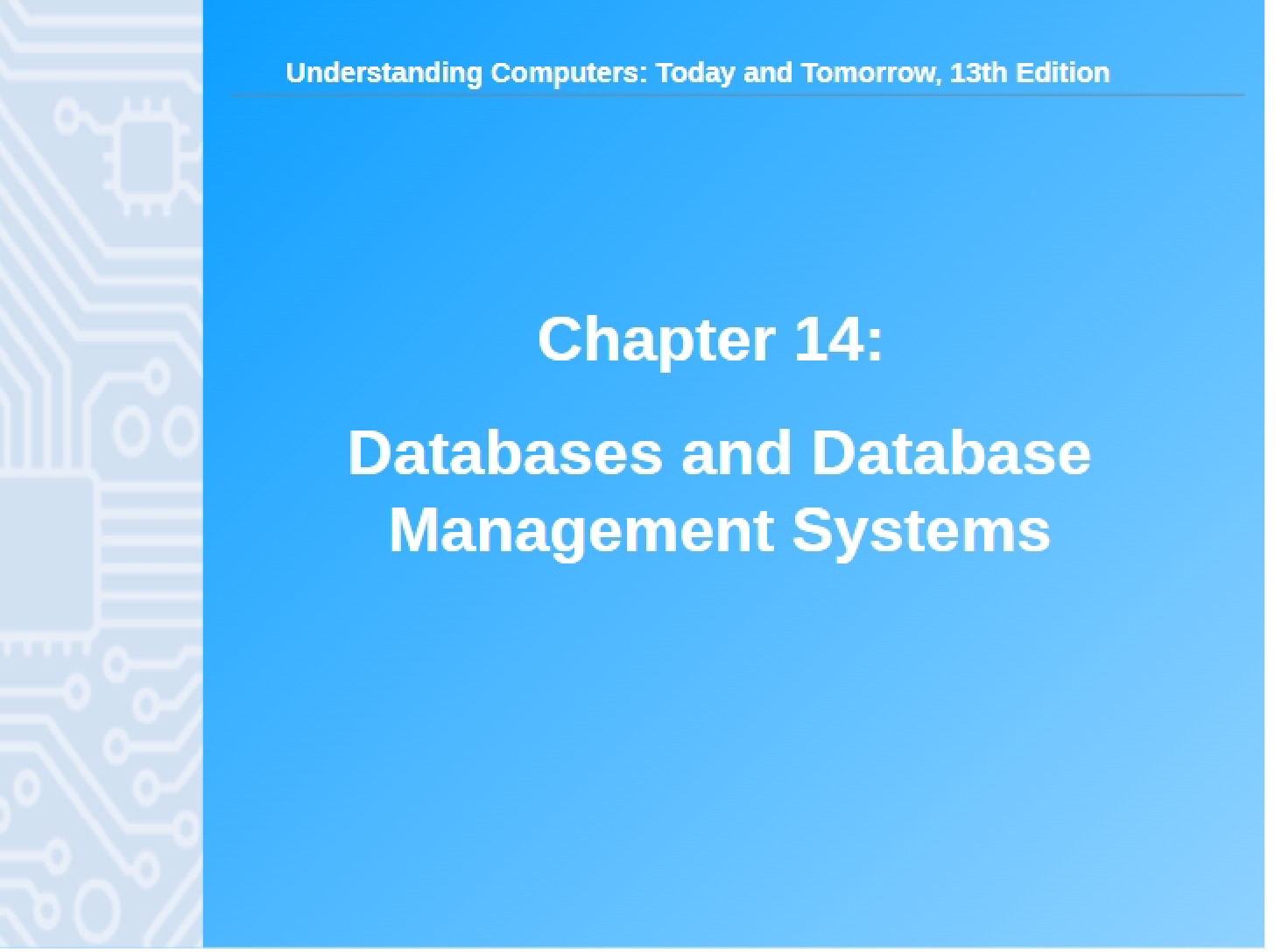 Database Management Systems and Databases