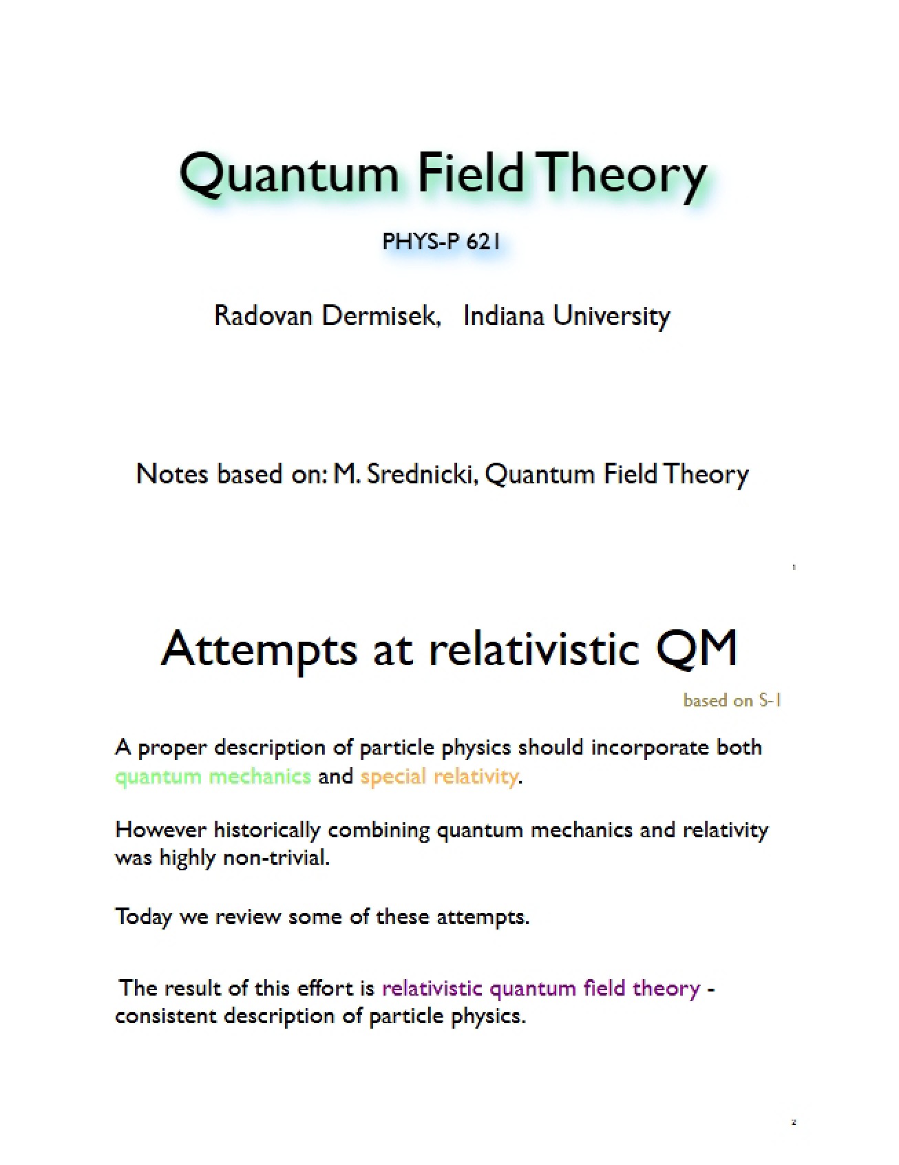 Relativistic Quantum Mechanics Attempts