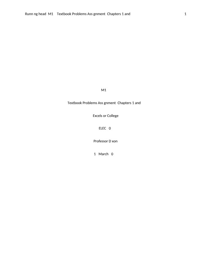 M1.7 Assignment - Chapters 1 and 2 Textbook Problems