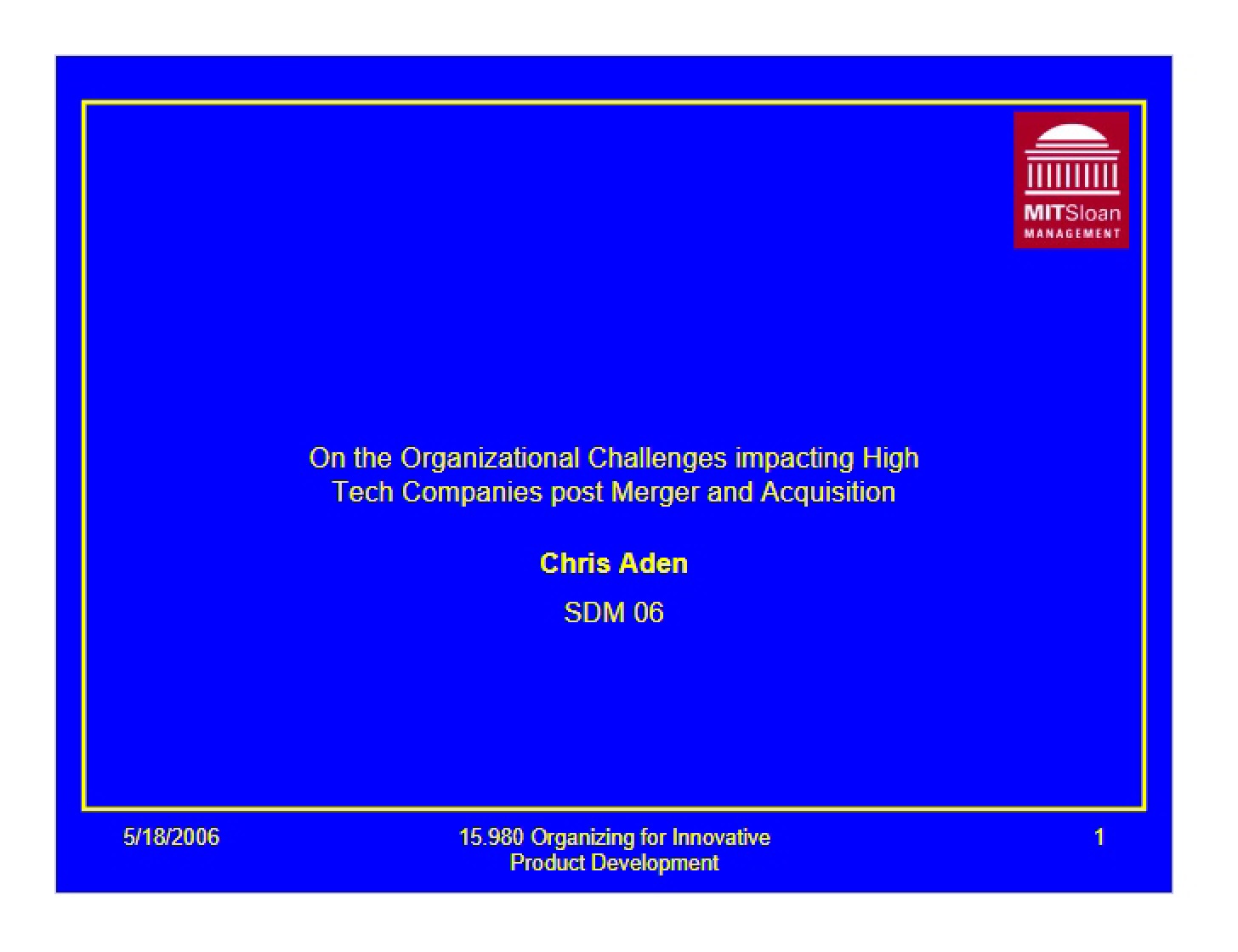 High Tech Firms Organizational Issues