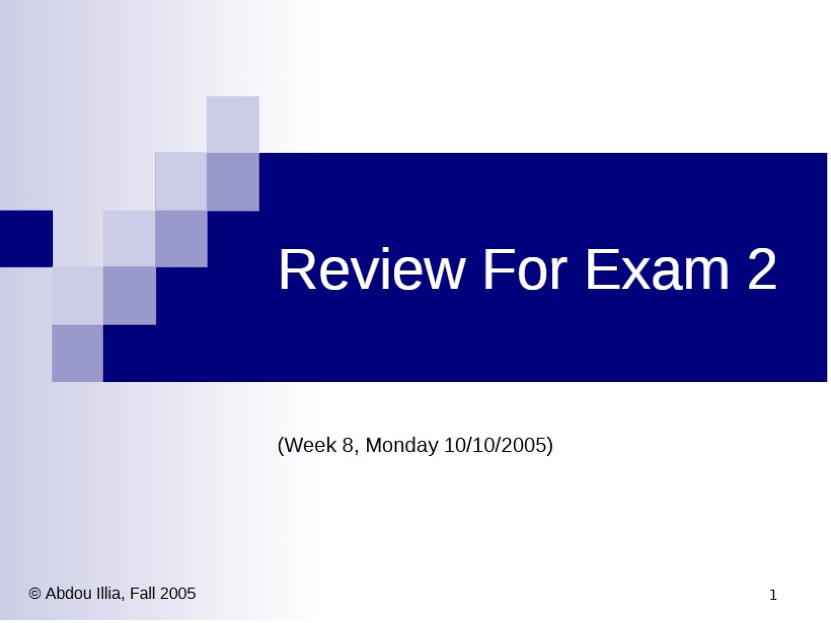Exam Two Review Material
