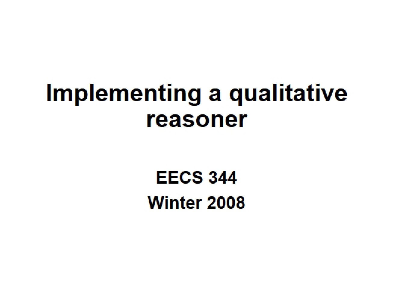 Implementation of Qualitative Reasoner