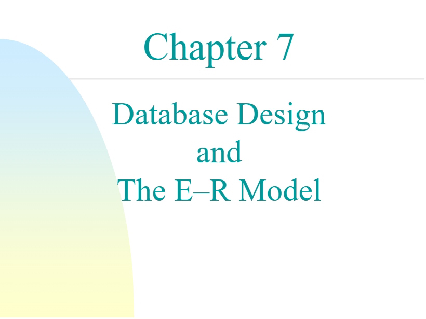 E-R Model and Design of Databases