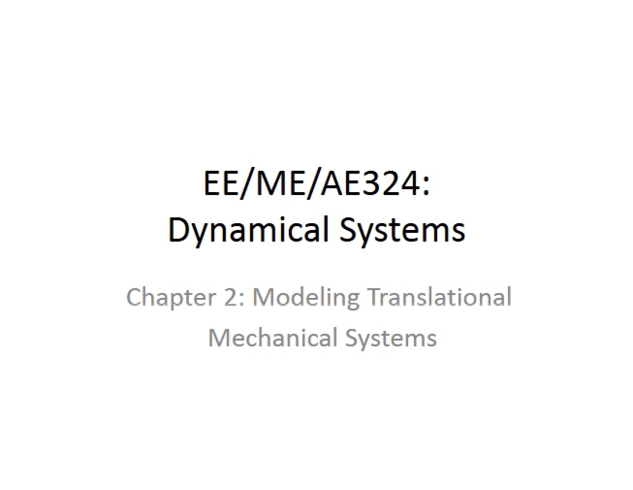 Translational Mechanical Systems Modeling