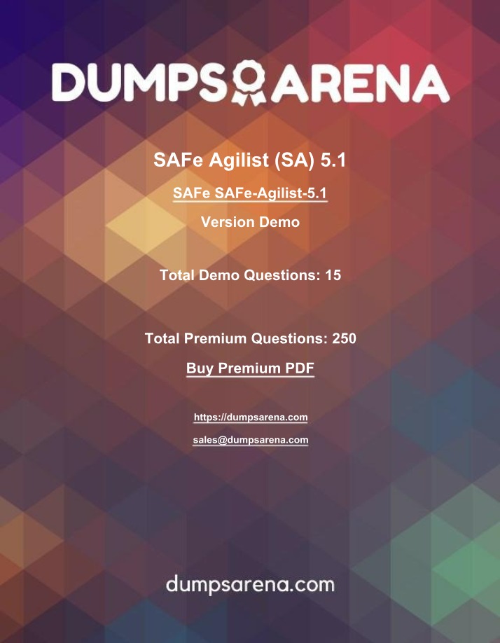 Practice Questions for SAFe Agilist 5.1