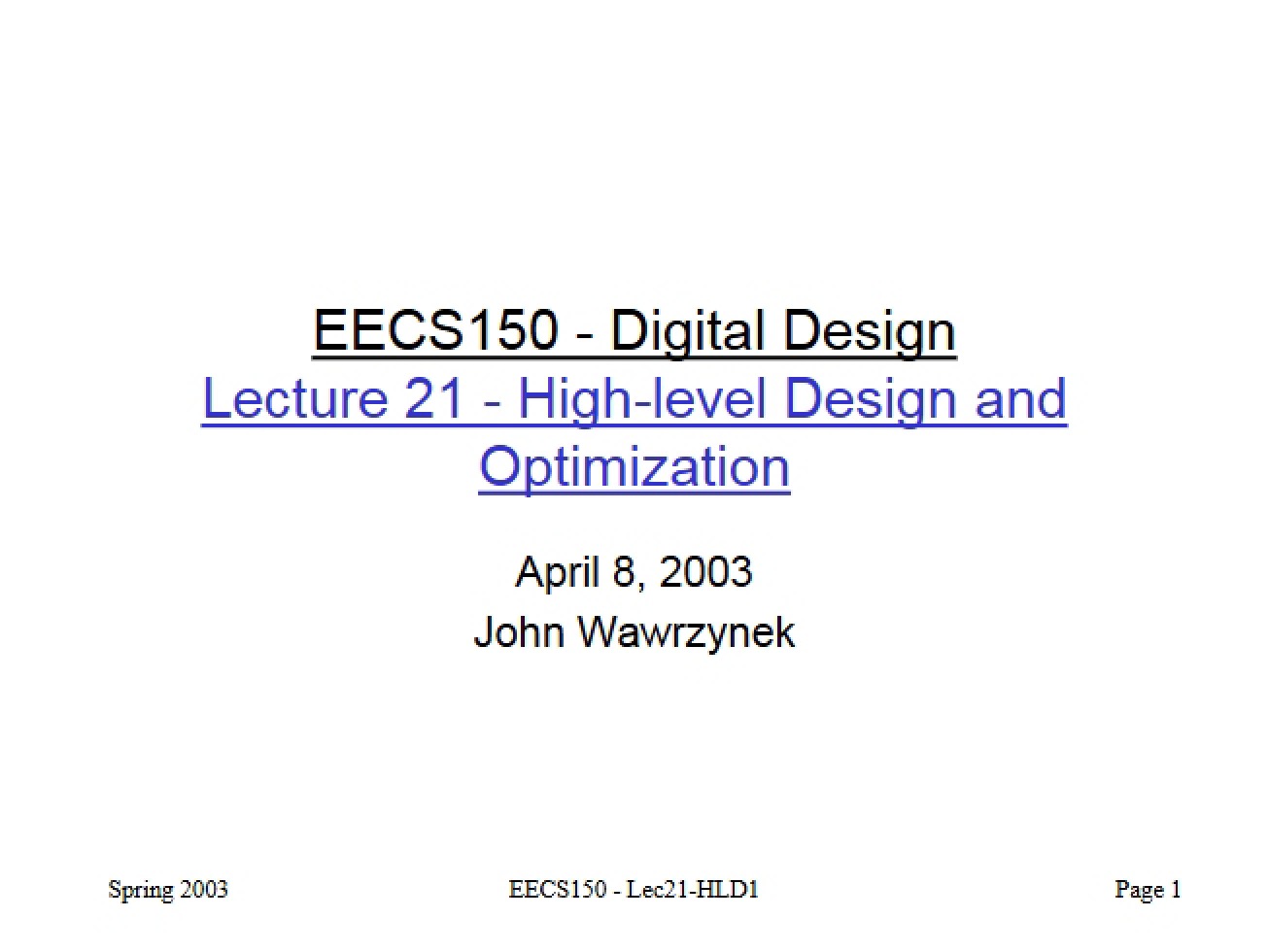 High-Level Design Optimization