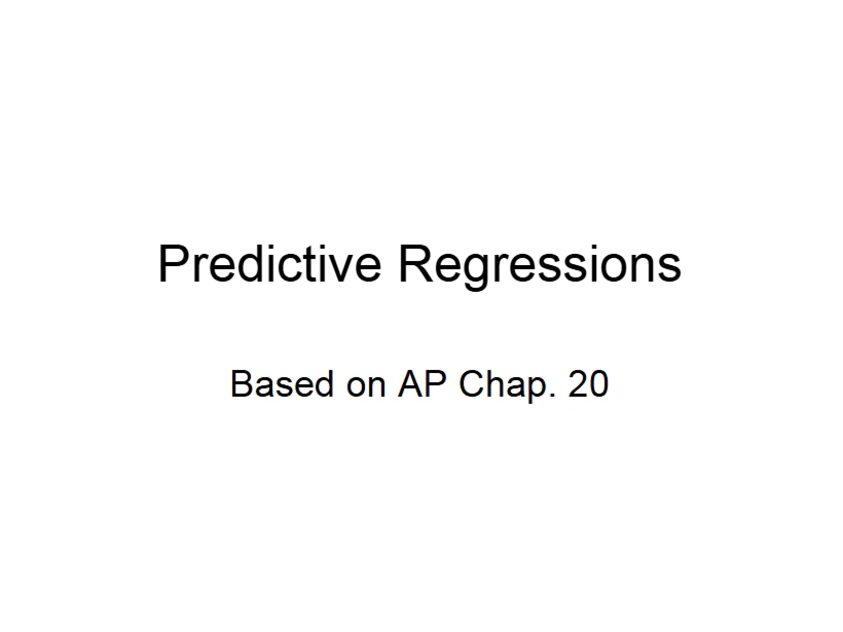 Regressions for Prediction
