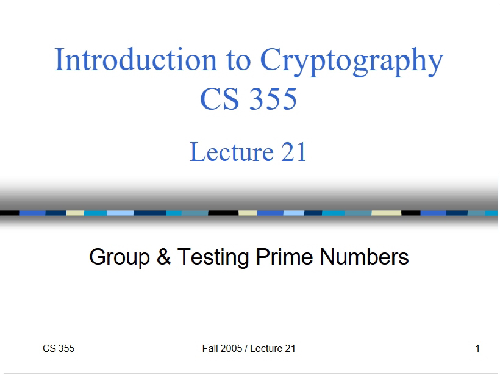 Twenty-First Lecture