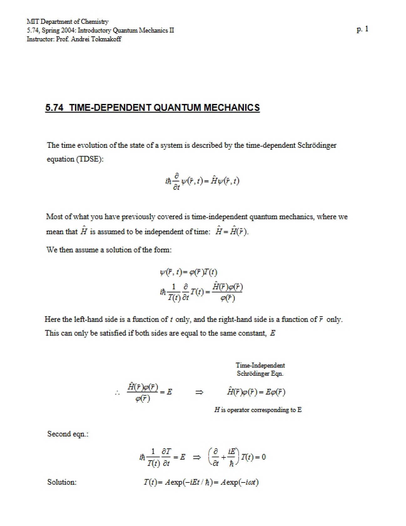 Quantum Mechanics: Time-Dependent