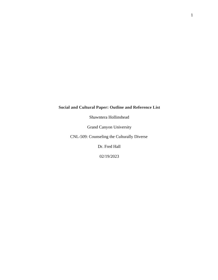 Reference List and Outline for Social and Cultural Paper