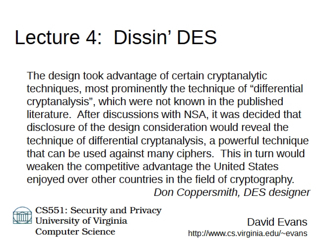 Critique of DES (Dissin' DES)