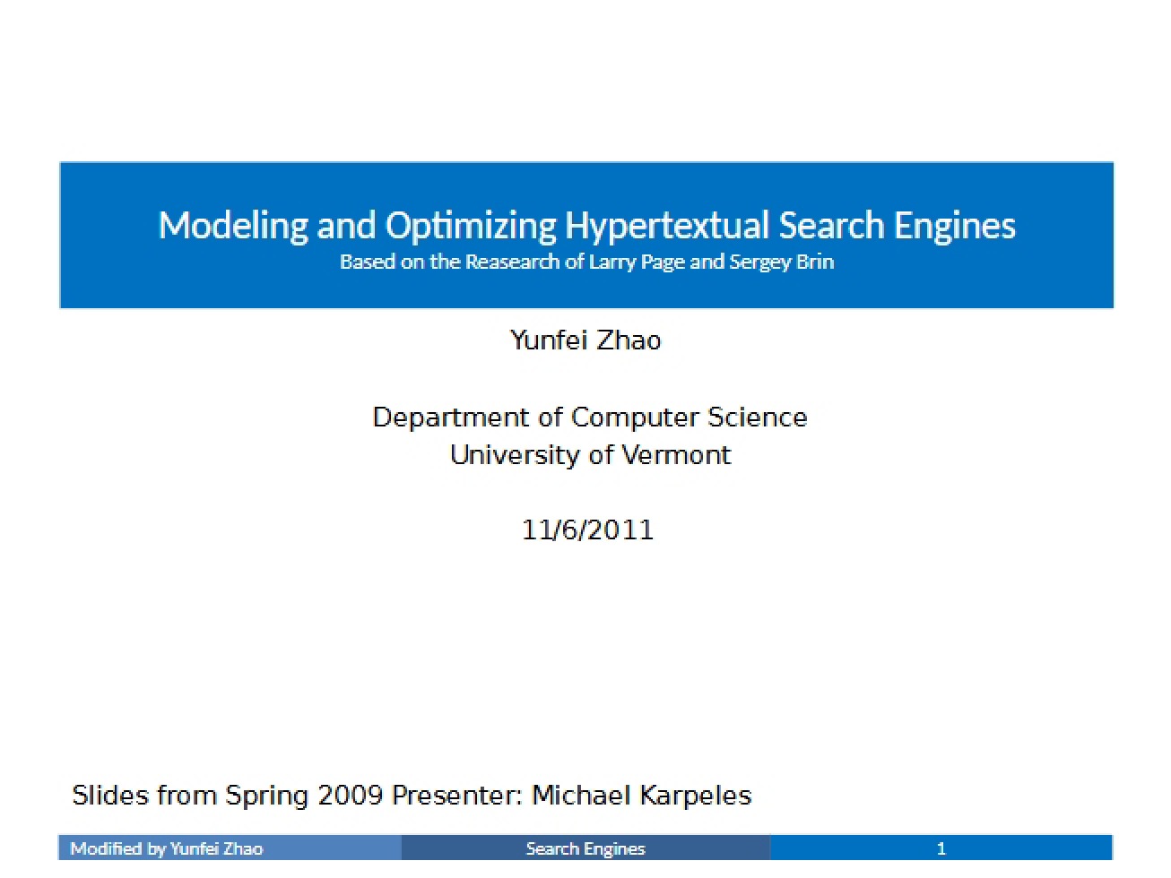Modeling and Optimizing Hypertextual Search Engines