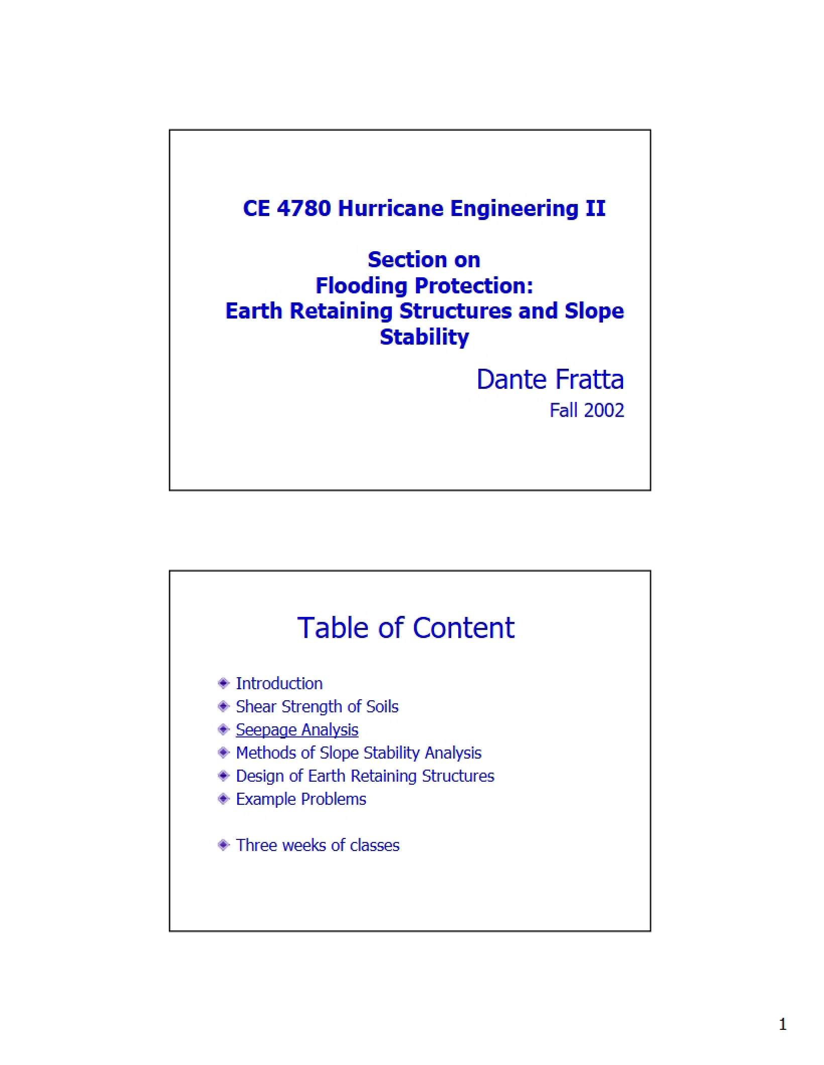 Retaining Structures and Stability of Slopes