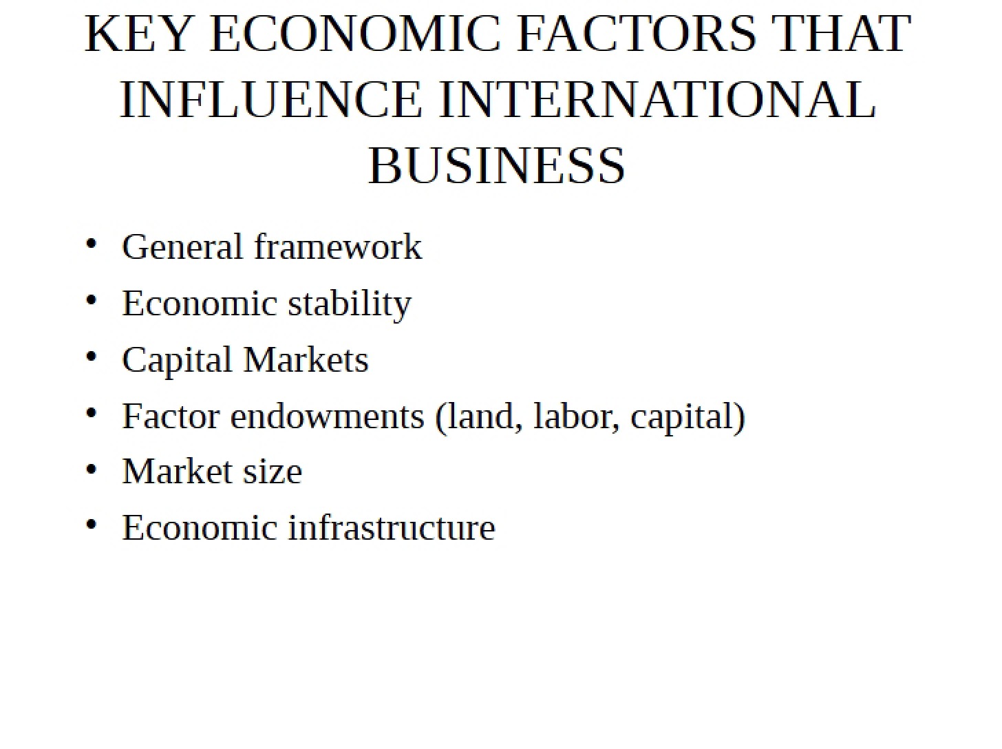Economic Factors Key Concepts