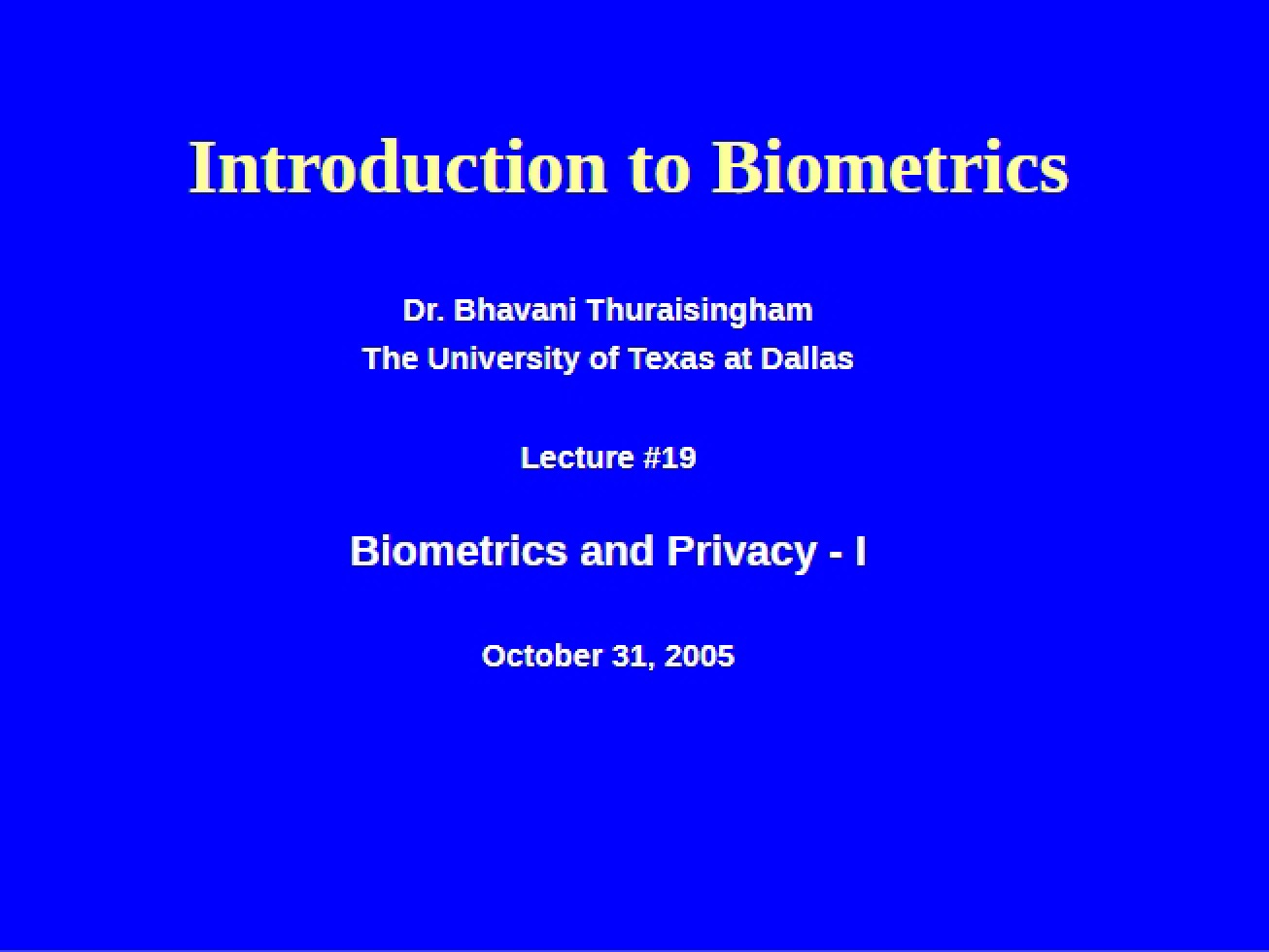 Nineteenth Lecture Privacy and Biometrics - Part I