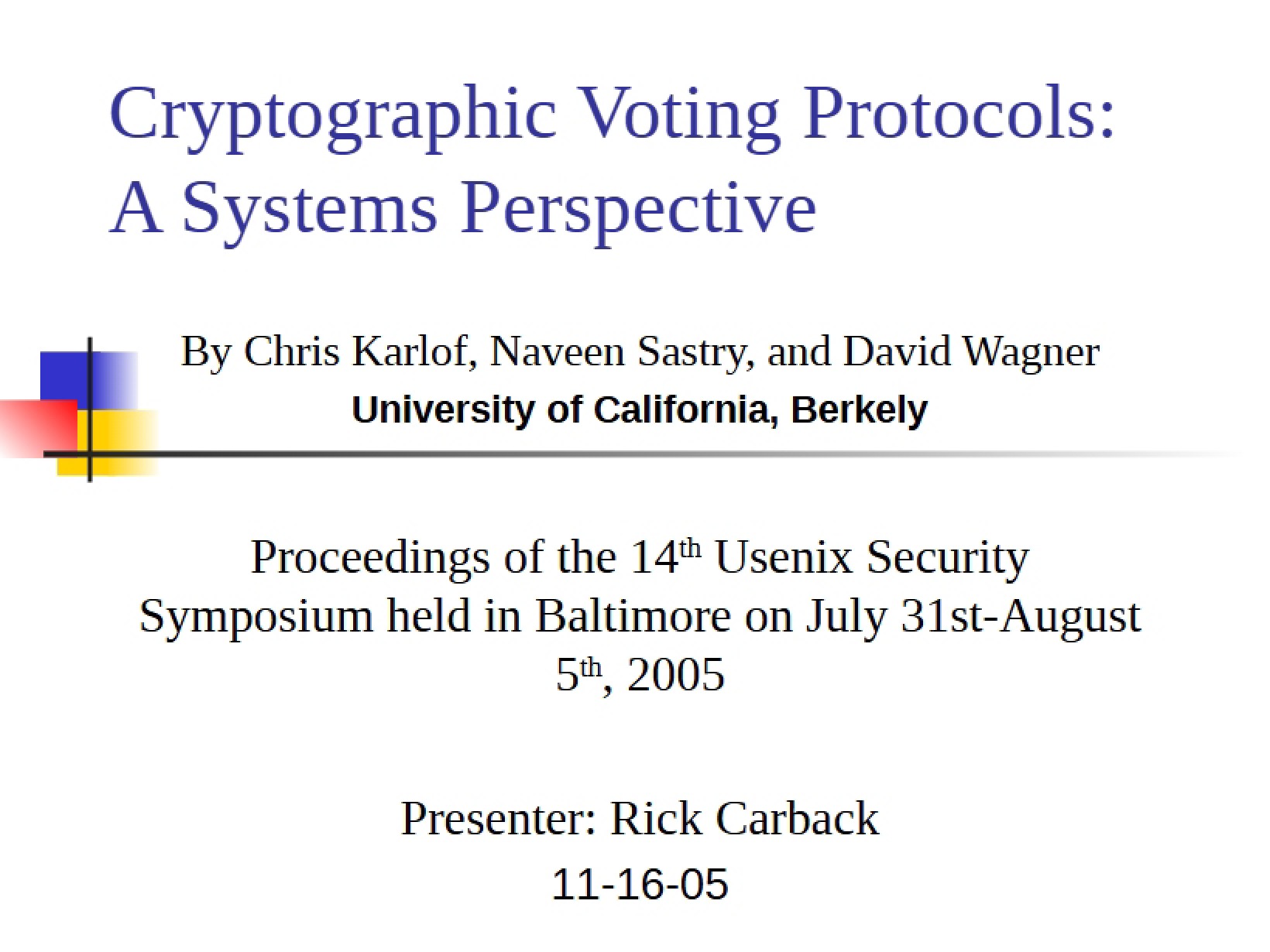 Systems Perspective Cryptographic Voting Protocols